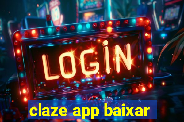 claze app baixar